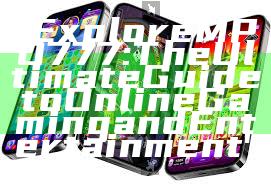 "Explore MPO777: The Ultimate Guide to Online Gaming and Entertainment"