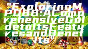 "Exploring MPO88: A Comprehensive Guide to Its Features and Benefits"